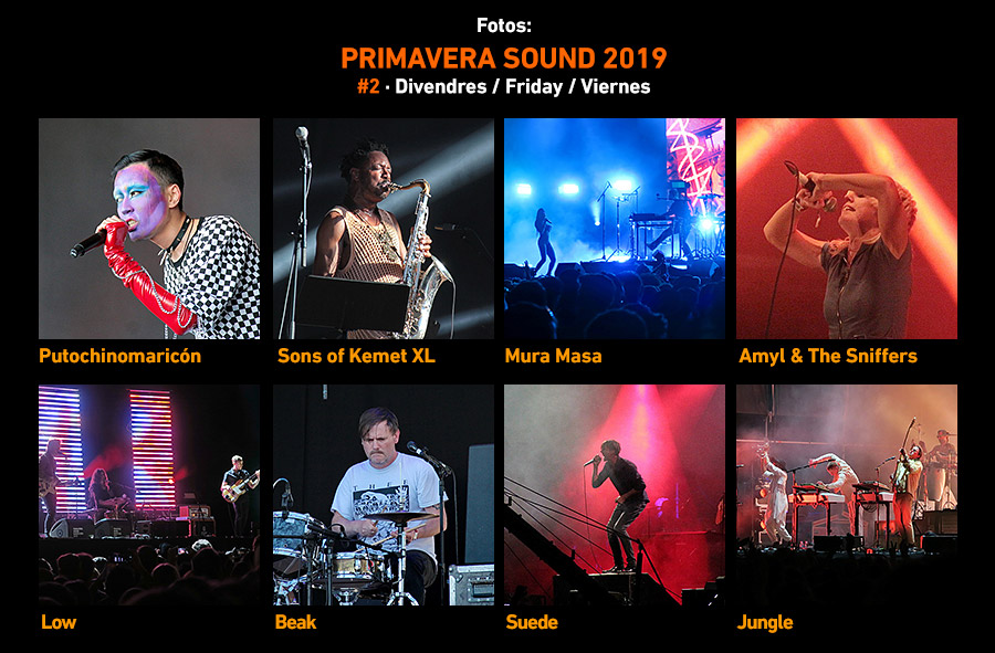 PRIMAVERA SOUND 2019 #2 FRIDAY