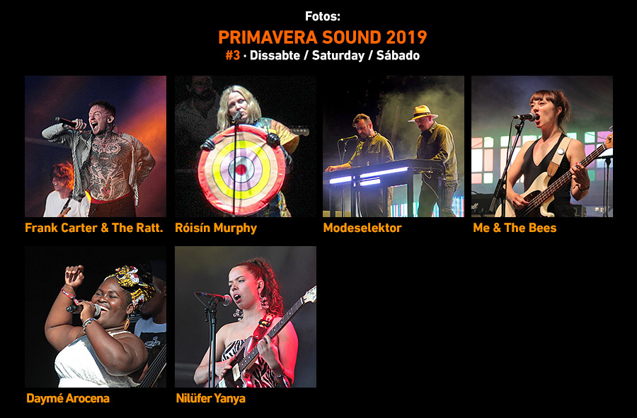 Primavera Soun 2019 #3 Dissabte / Saturday