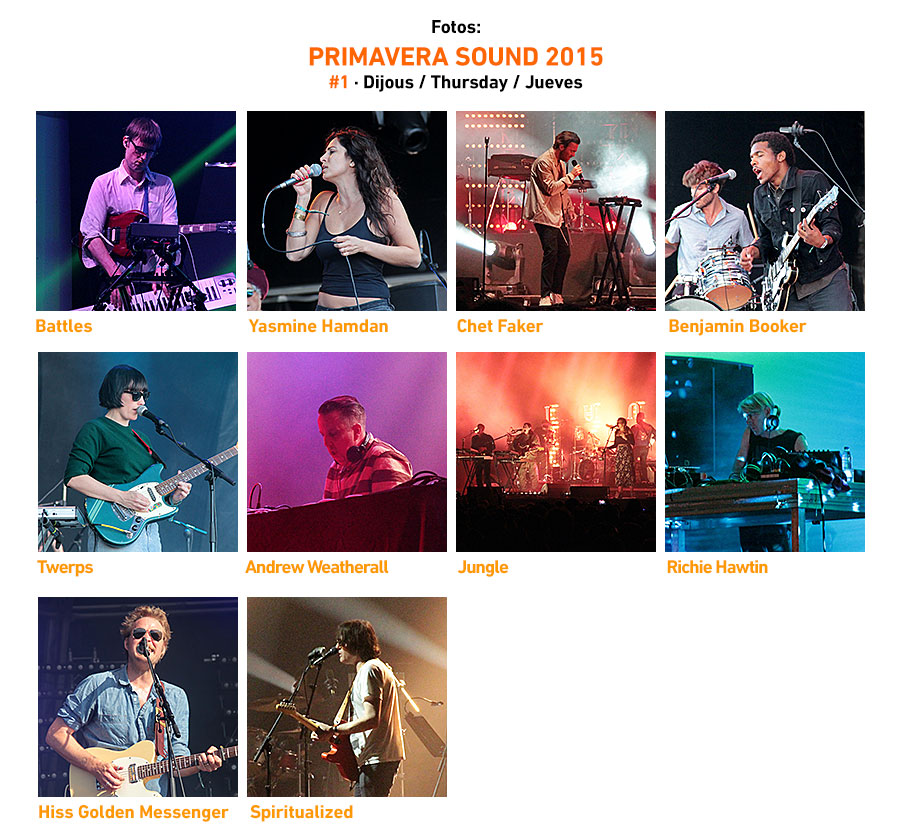 Primavera Sound 2015 #1 · Thursday
