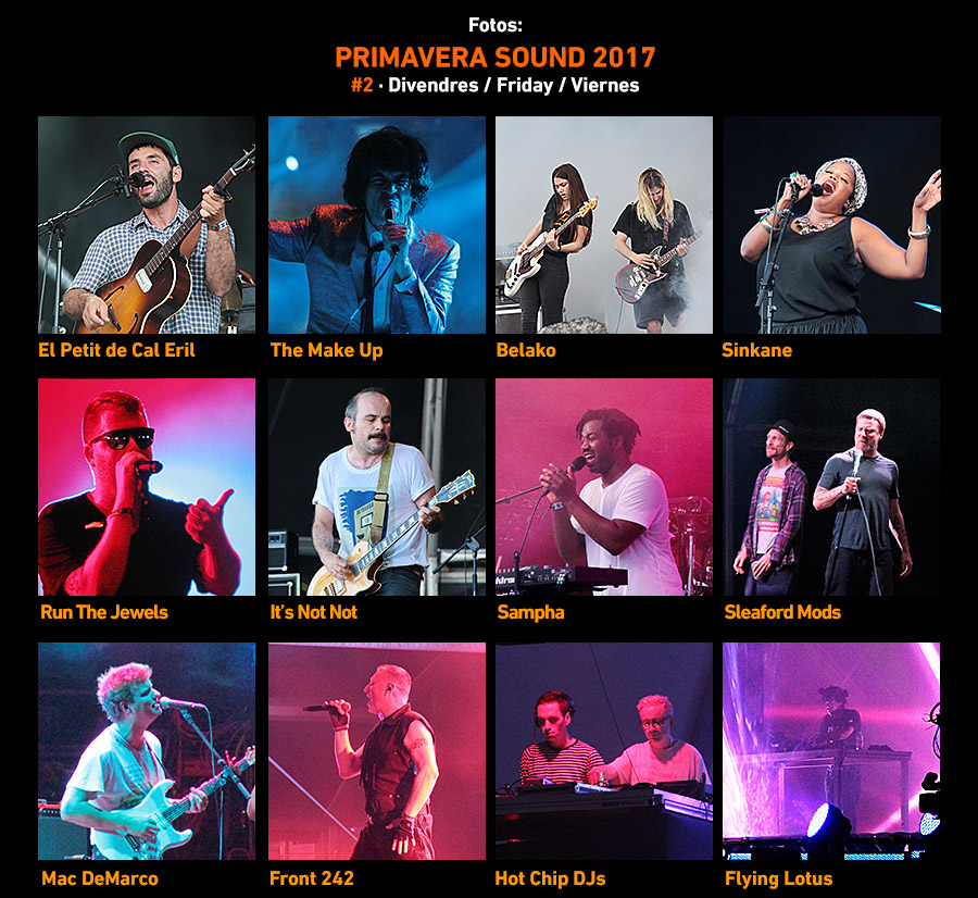 Primavera Sound 2017 Friday